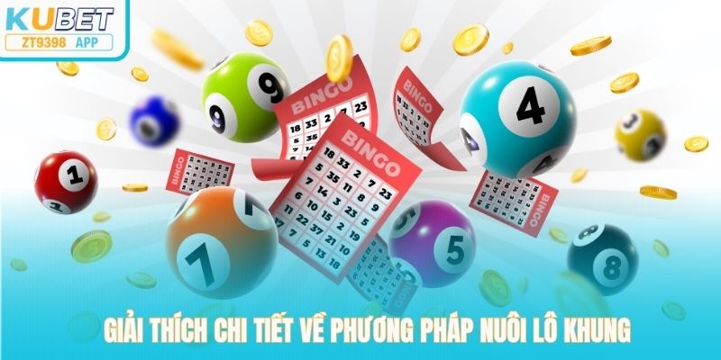 Giải thích chi tiết về cách nuôi lô khung