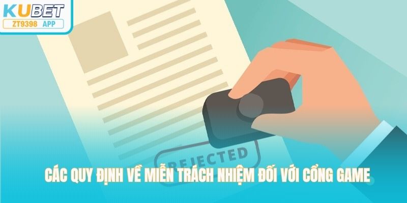 Các quy định về miễn trách nhiệm đối với cổng game